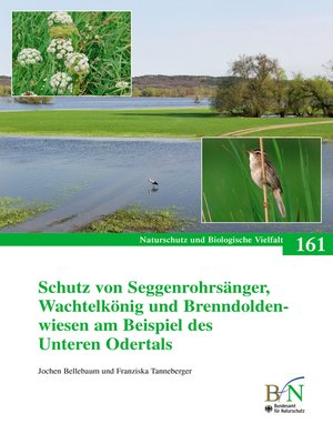 cover image of Schutz von Seggenrohrsänger, Wachtelkönig und Brenndoldenwiesen am Beispiel des Unteren Odertals